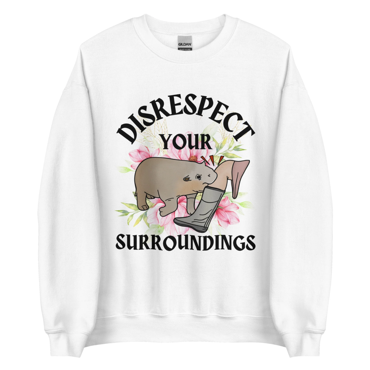 Disrespect Your Surroundings Crewneck